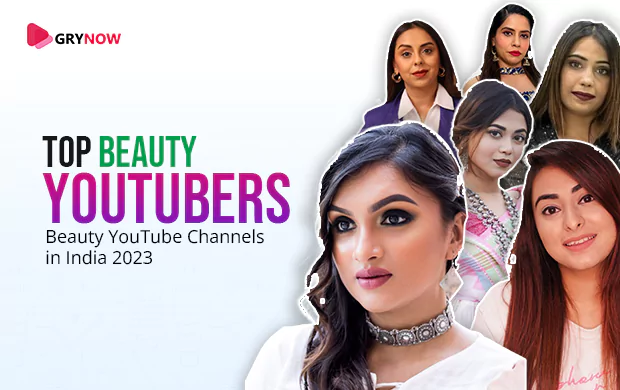 Top Beauty YouTubers - Beauty YouTube Channels in India 2024