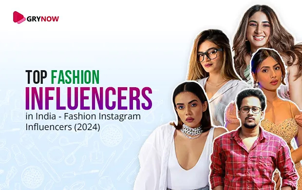 Top Fashion Influencers – Fashion Instagrammers in India (2024) 