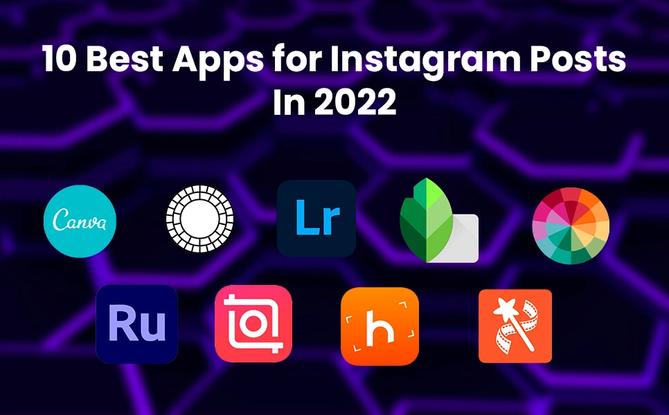 Best apps for Instagram posts