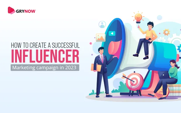 How to create a successful influencer marketing campaign in 2024