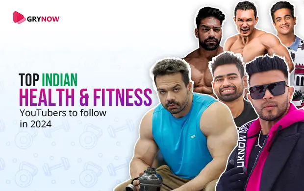 Top Indian Health YouTubers & Fitness YouTubers to follow in 2024