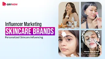 Influencer Marketing for Skincare Brands (2023)