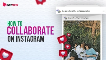 Instagram Collab Post: How to Increase Reach by Instagram Collaborations in 2023