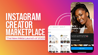 Instagram Creator Marketplace: The New Meta Launch of 2023