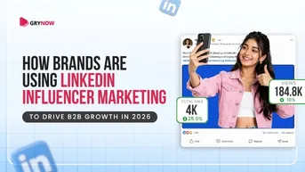How Brands Are Using LinkedIn Influencer Marketing to Drive B2B Growth in 2026