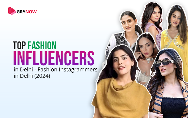 Top Fashion Influencers in Delhi - Fashion Instagrammers in Delhi (2024)