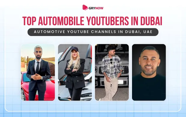 Top Automobile YouTubers in Dubai - Automotive YouTube Channels in Dubai, UAE 