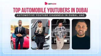 Top Automobile YouTubers in Dubai - Automotive YouTube Channels in Dubai, UAE