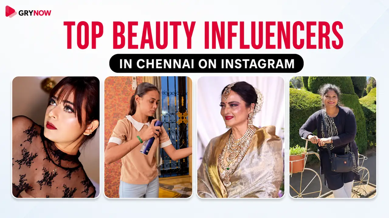 Top beauty Influencers in Chennai on Instagram