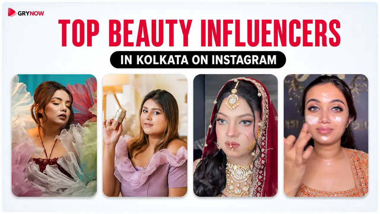 Top Beauty Influencers in Kolkata on Instagram