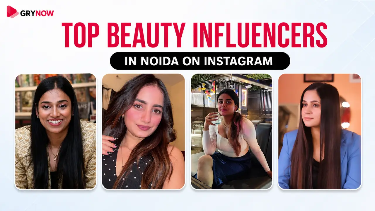 Top beauty Influencers in Noida on Instagram