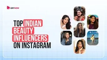 Top Beauty Influencers on Instagram in India