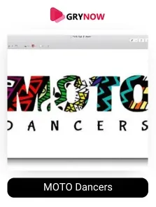 MOTO Dancers