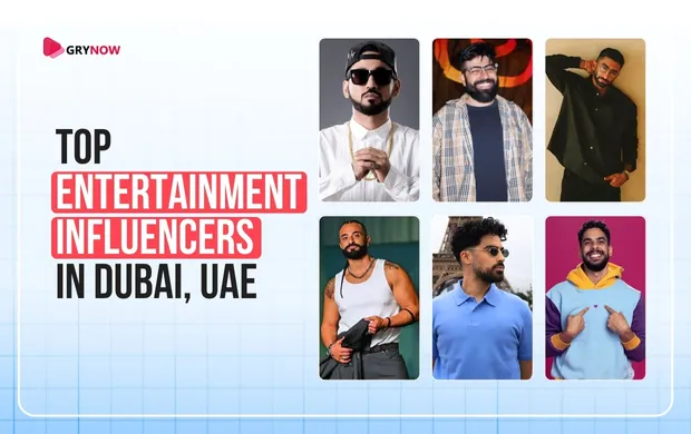Top Entertainment Influencers in Dubai, UAE