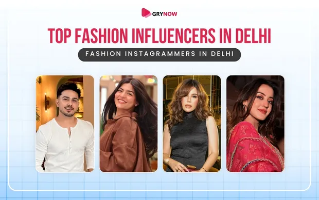 Top Fashion Influencers in Delhi - Fashion Instagrammers in Delhi
