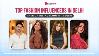 Top Fashion Influencers in Delhi - Fashion Instagrammers in Delhi