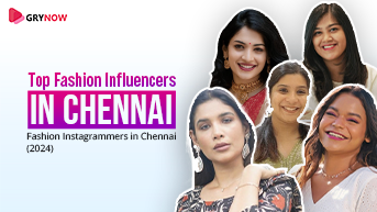 Top Fashion Influencers in Chennai - Fashion Instagrammers in Chennai (2024)