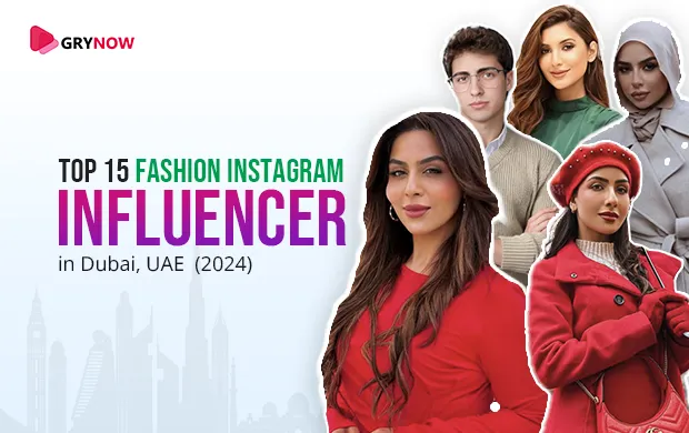 Top Fashion Instagram Influencers in Dubai, UAE  (2024)