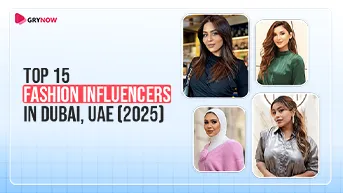 Top 15 Fashion Influencers in Dubai, UAE (2025)