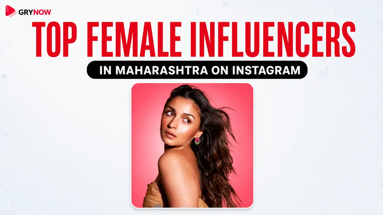 Top Female Influencers in Maharashtra on Instagram