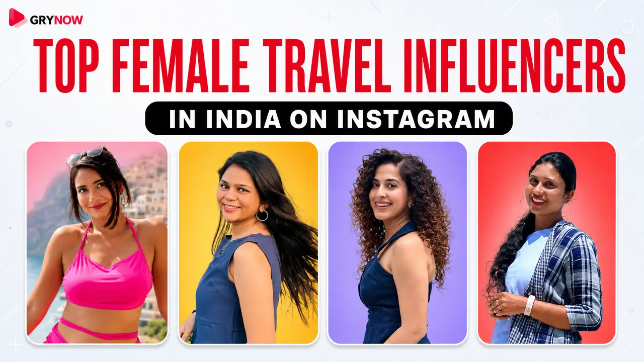 Top Female Travel Influencers in India on Instagram