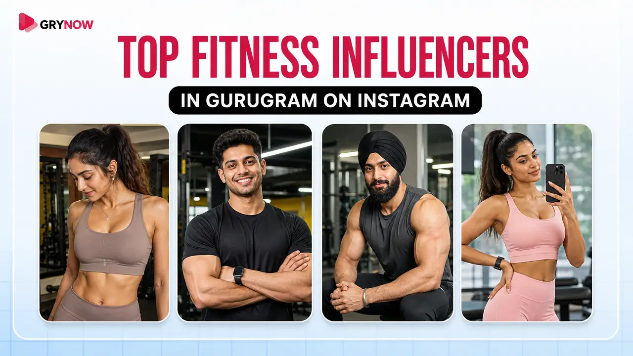 Top fitness Influencers in Gurugram on Instagram