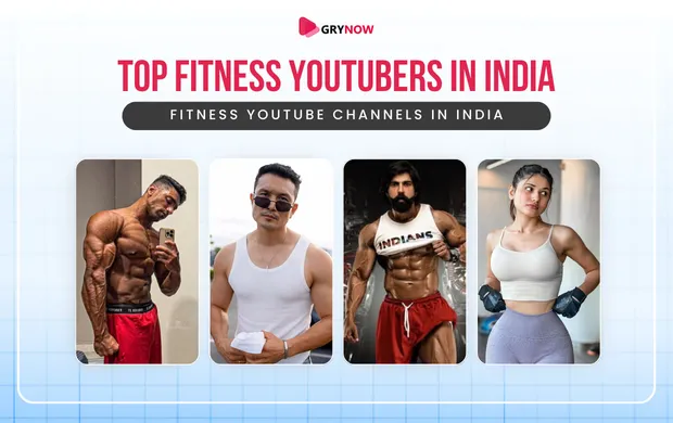 Top Fitness YouTubers in India - Fitness YouTube Channels in India