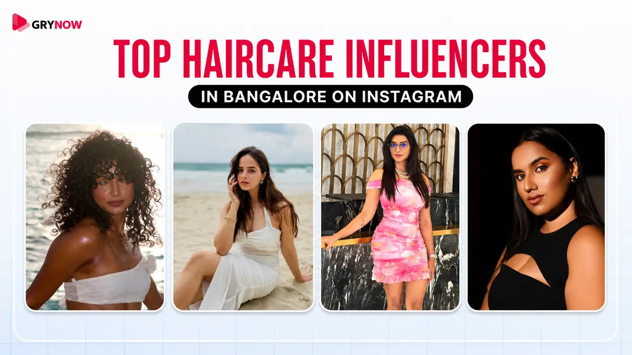 Top Haircare Influencers in Bangalore on Instagram