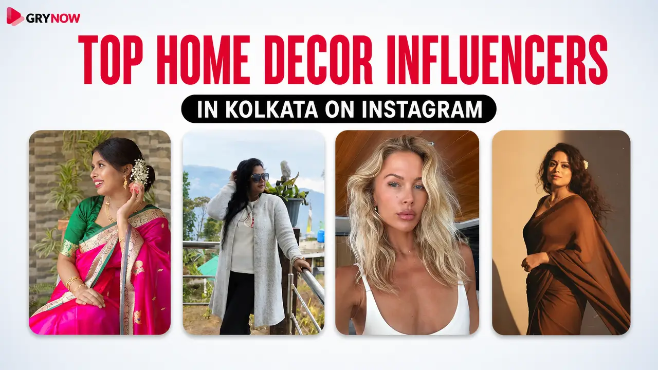 Top Home Decor Influencers in Kolkata on Instagram