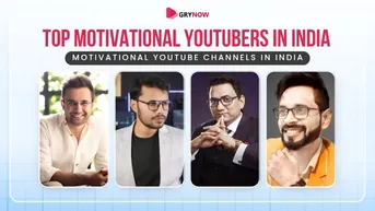 Top Motivational YouTubers in India - Motivational YouTube Channels in India