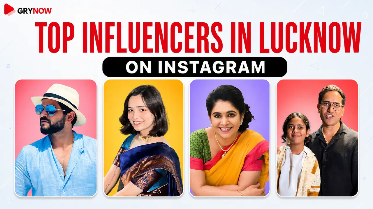 Top Influencers in Lucknow on Instagram