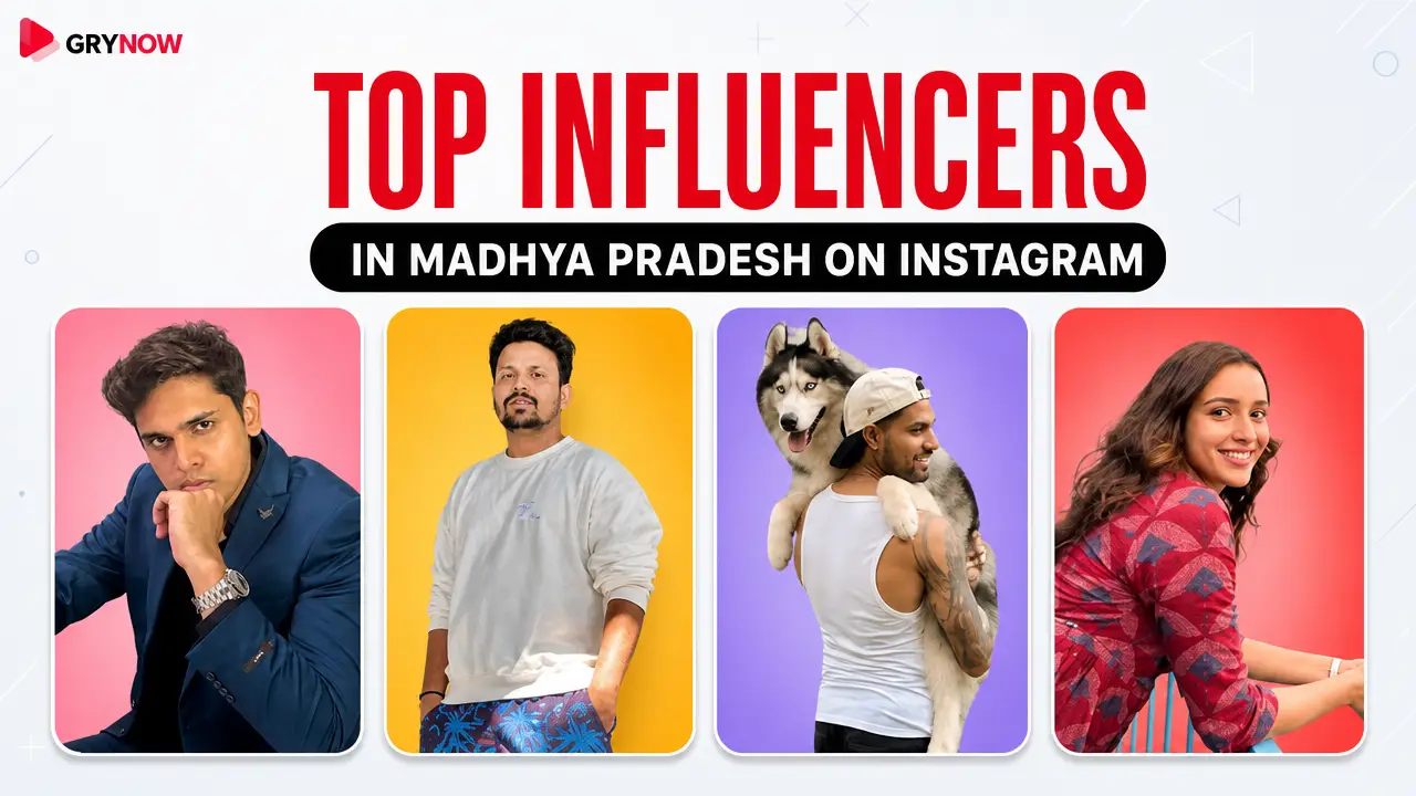 Top Influencers in Madhya Pradesh on Instagram