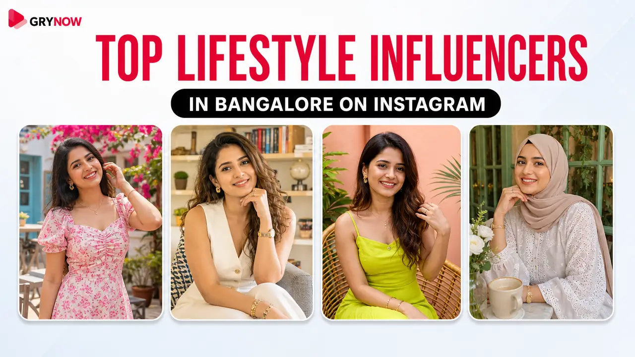 Top Lifestyle Influencers in Bangalore on Instagram