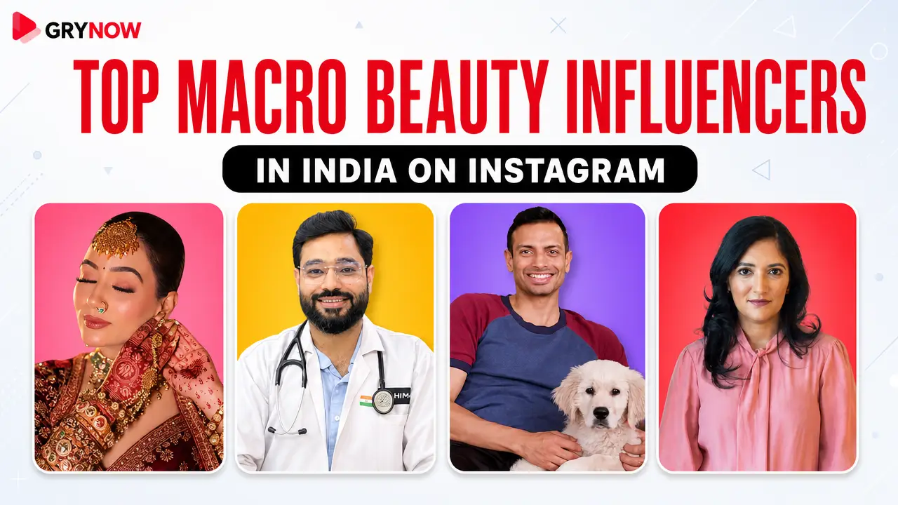 Top Macro Beauty Influencers in India on Instagram