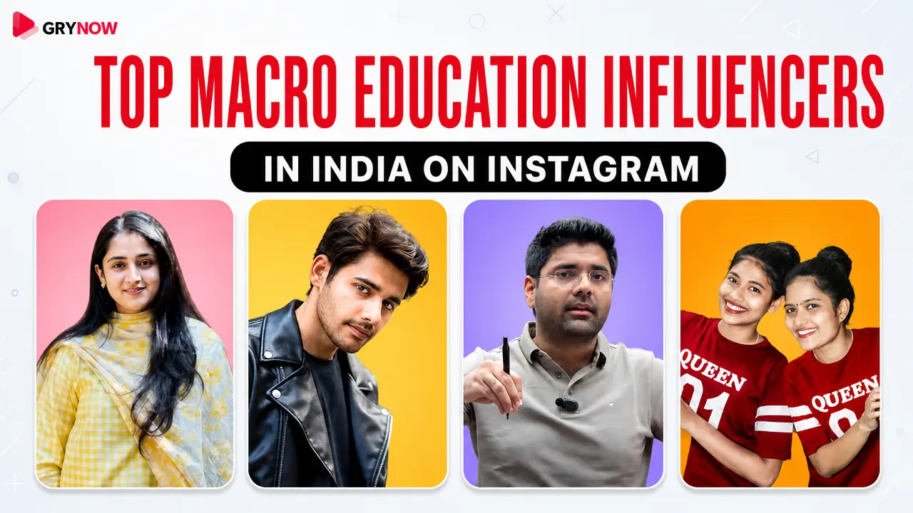 Top Macro Education Influencers in India on Instagram