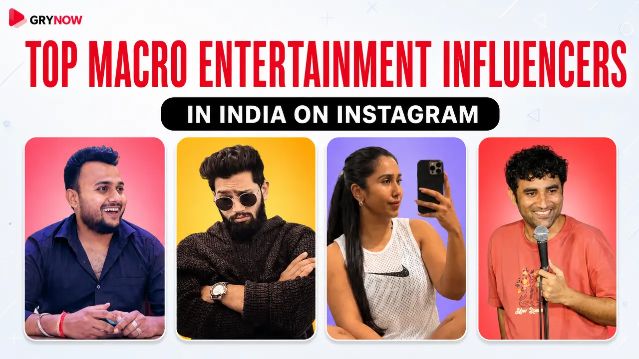 Top Macro Entertainment Influencers in India on Instagram