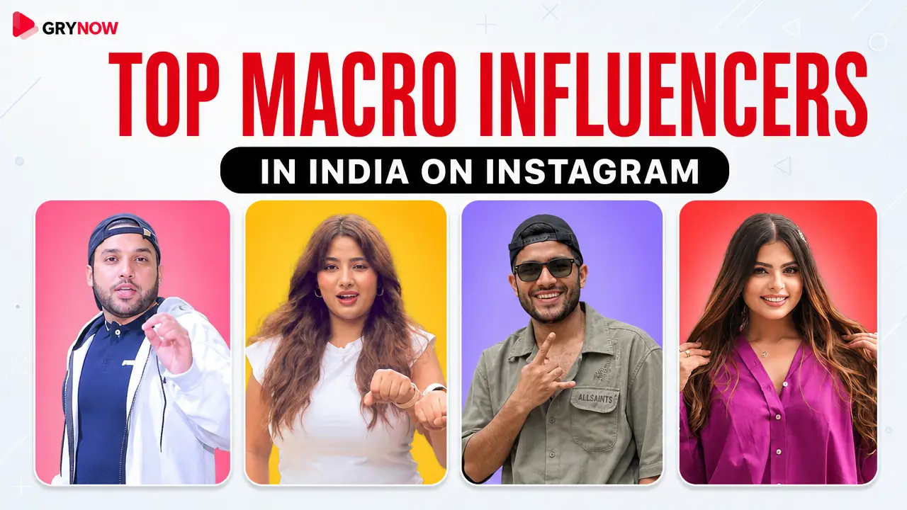 Top Macro Influencers in India on Instagram