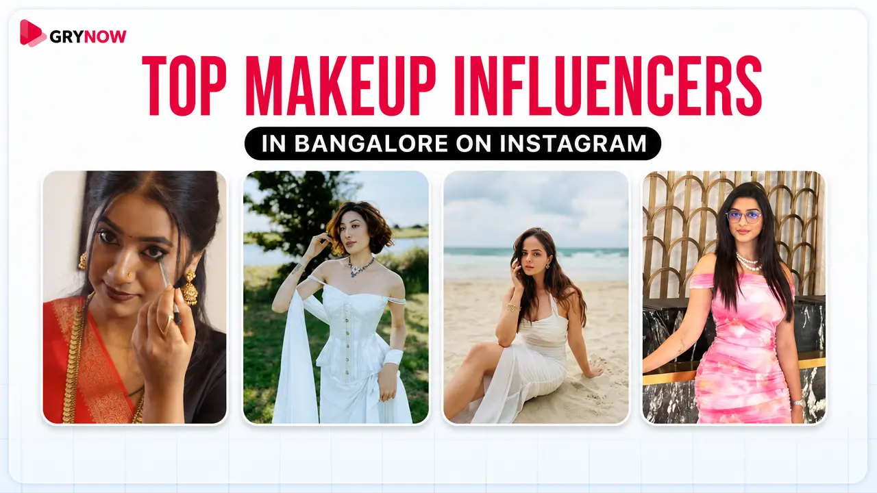 Top Makeup Influencers in Bangalore on Instagram
