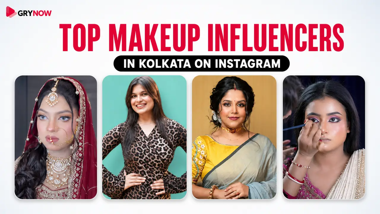 Top Makeup Influencers in Kolkata on Instagram