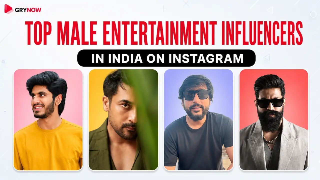 Top Male Entertainment Influencers in India on Instagram