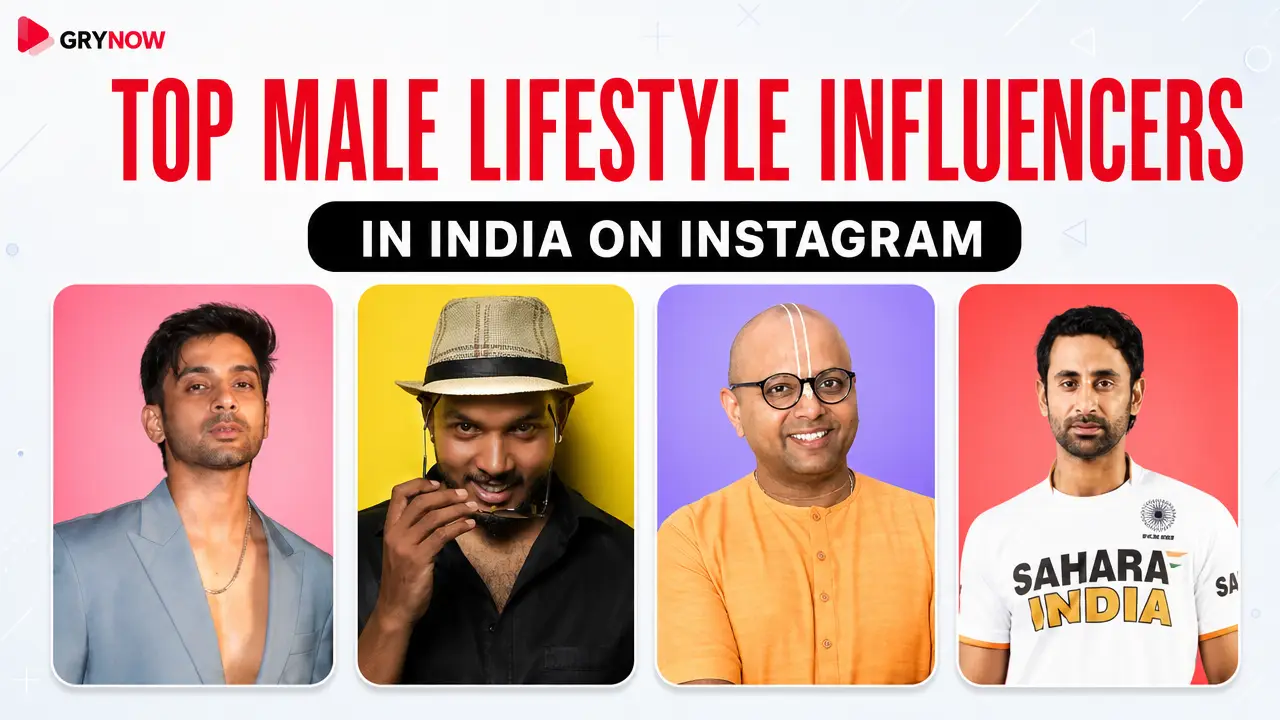 Top Male Lifestyle Influencers in India on Instagram