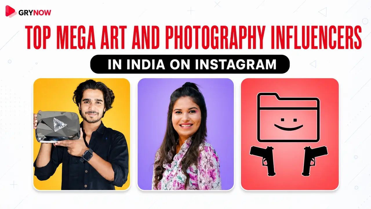 Top Mega Art And Photography Influencers in India on Instagram