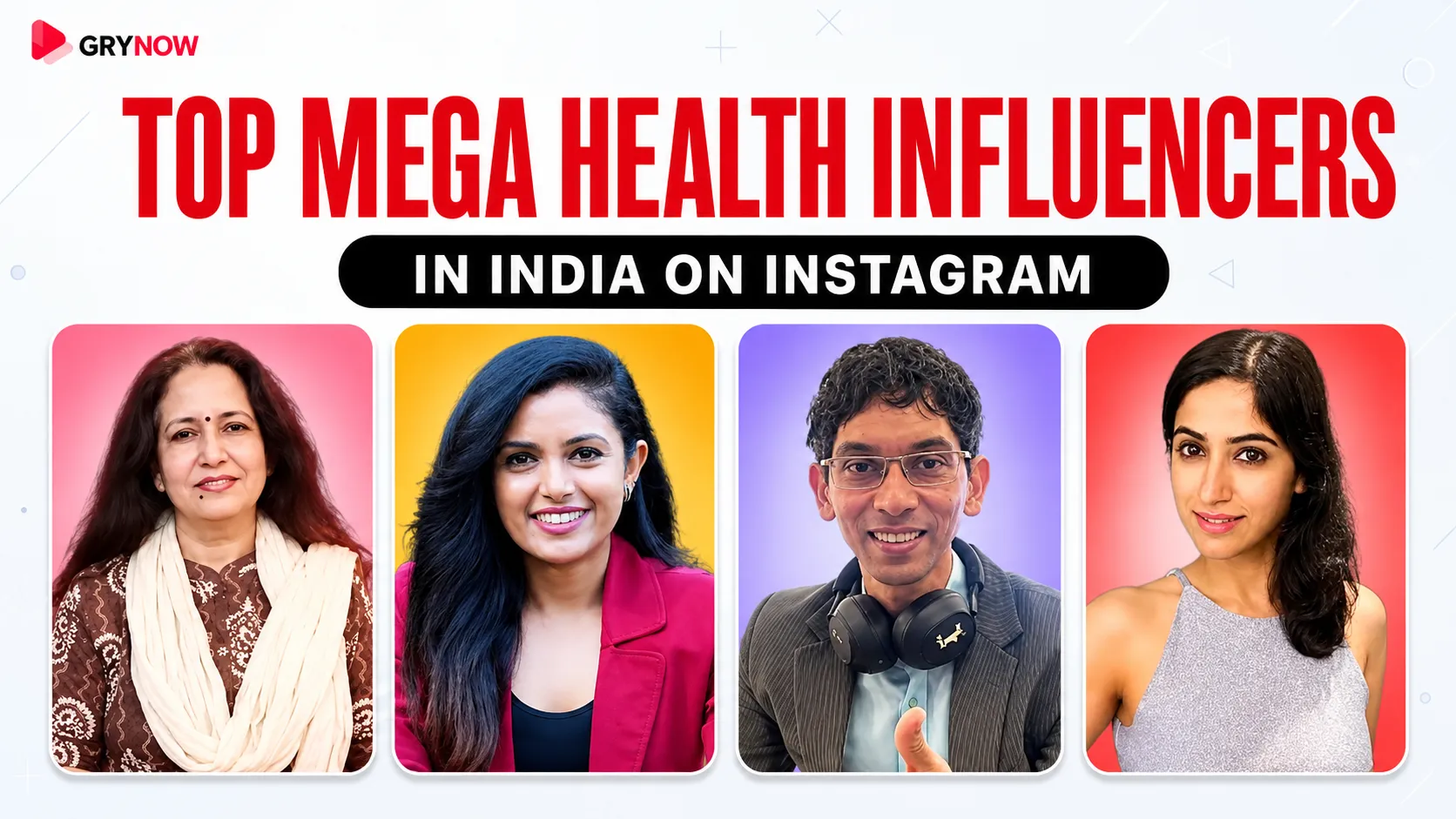 Top Mega Health Influencers in India on Instagram