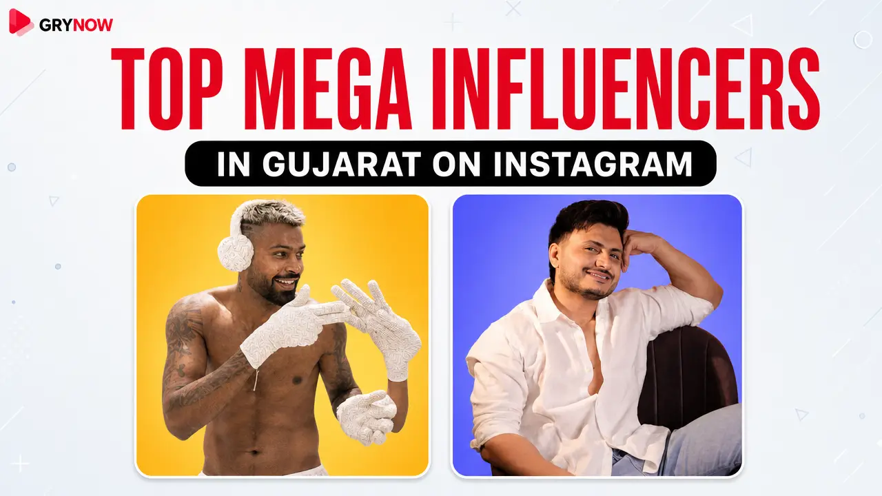 Top Mega Influencers in Gujarat on Instagram