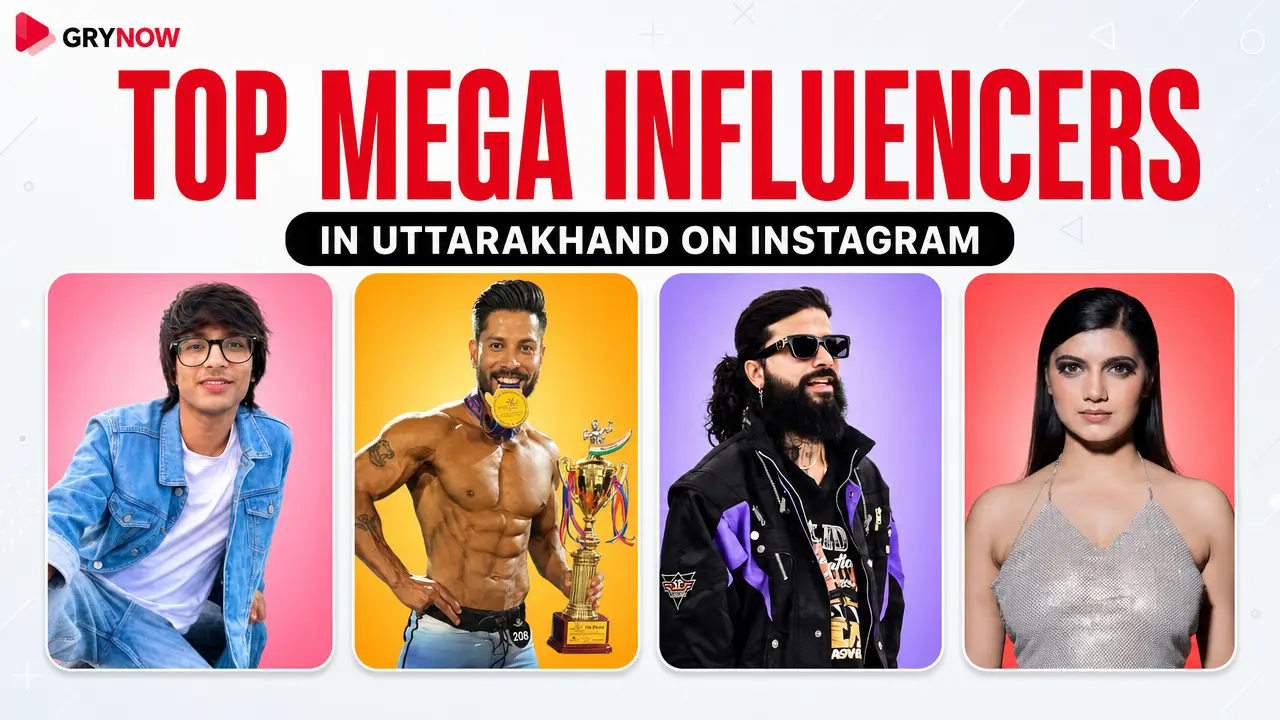 Top Mega Influencers in Uttarakhand on Instagram