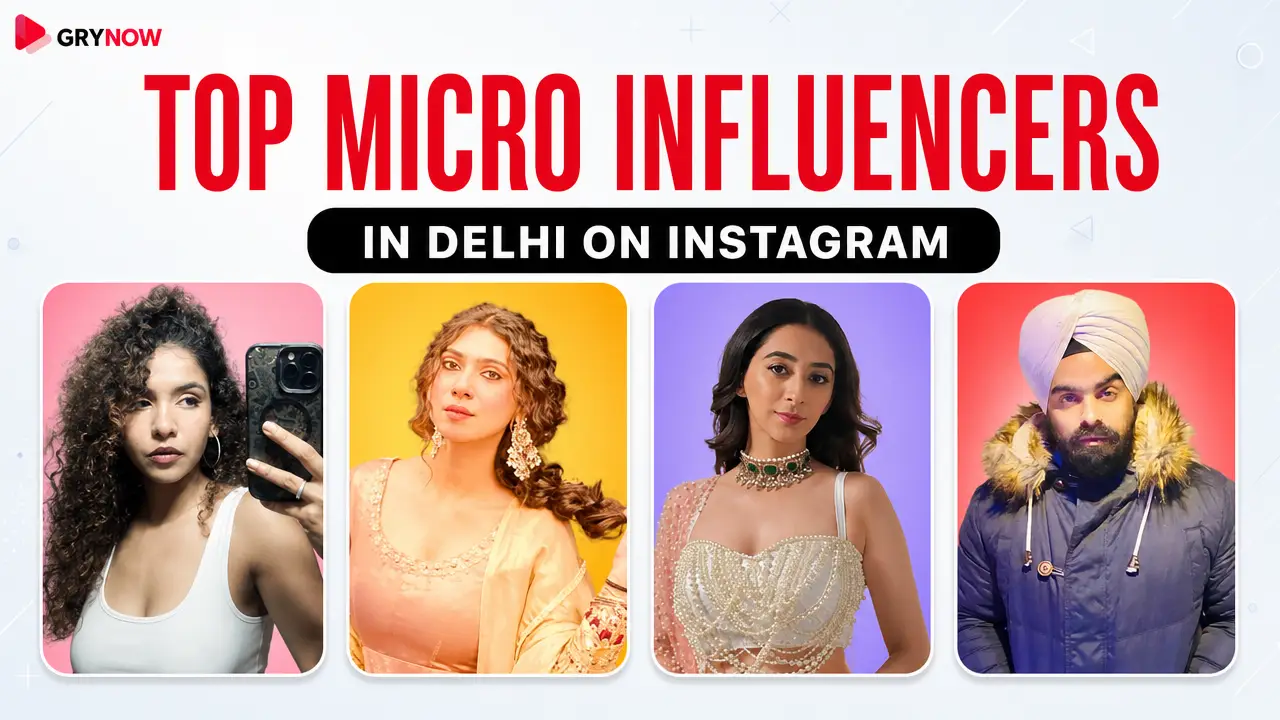 Top Micro Influencers in Delhi on Instagram