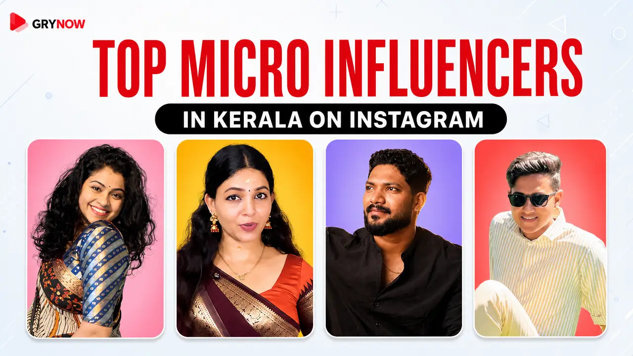 Top Micro Influencers in Kerala on Instagram