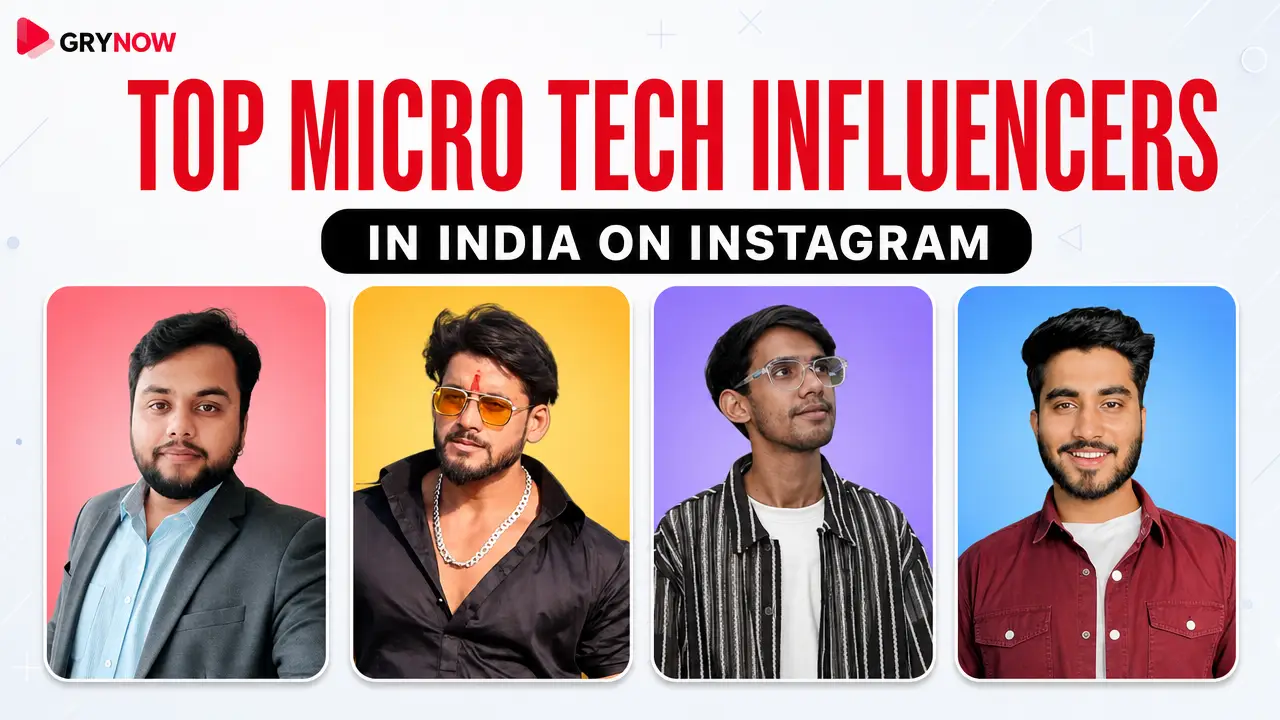 Top Micro Tech Influencers in India on Instagram