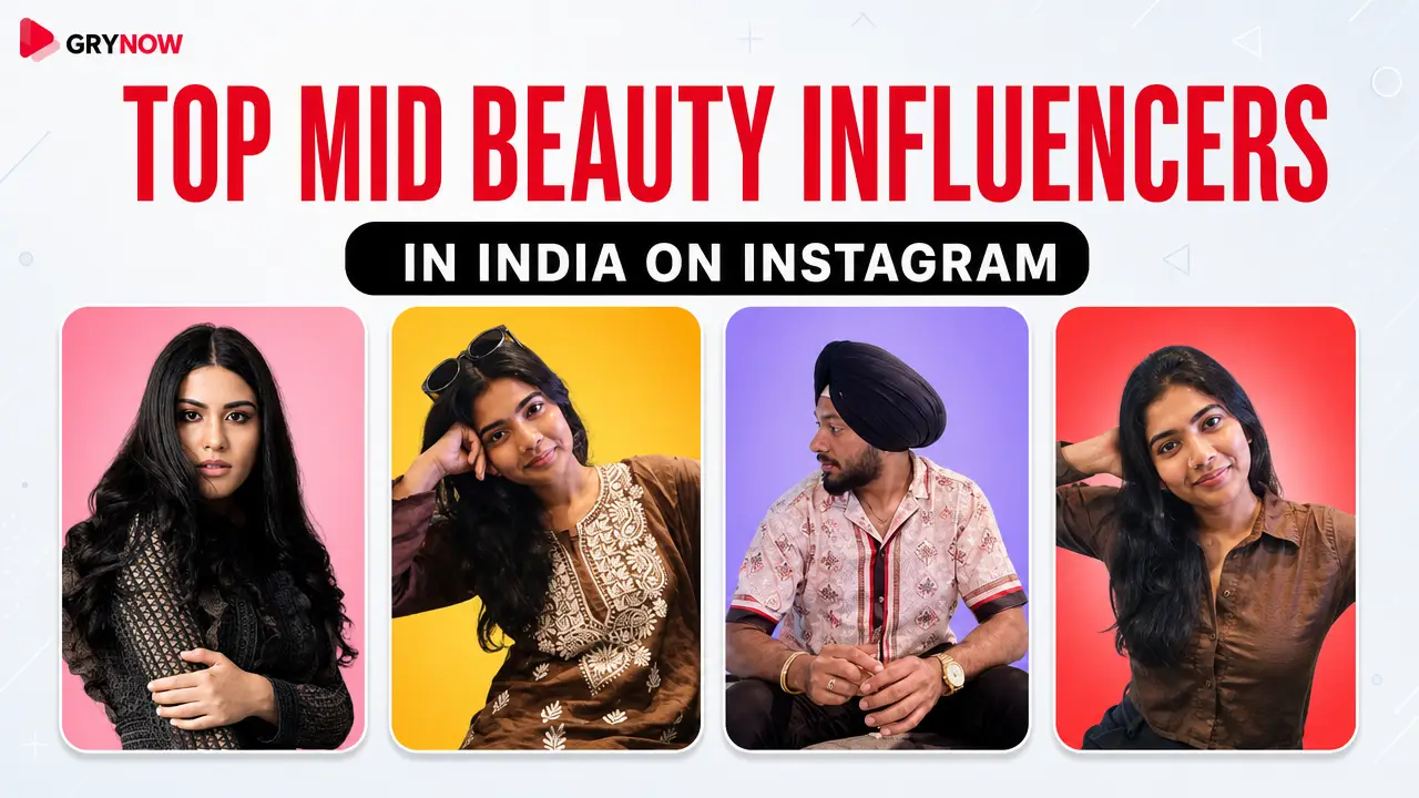 Top Mid Beauty Influencers in India on Instagram