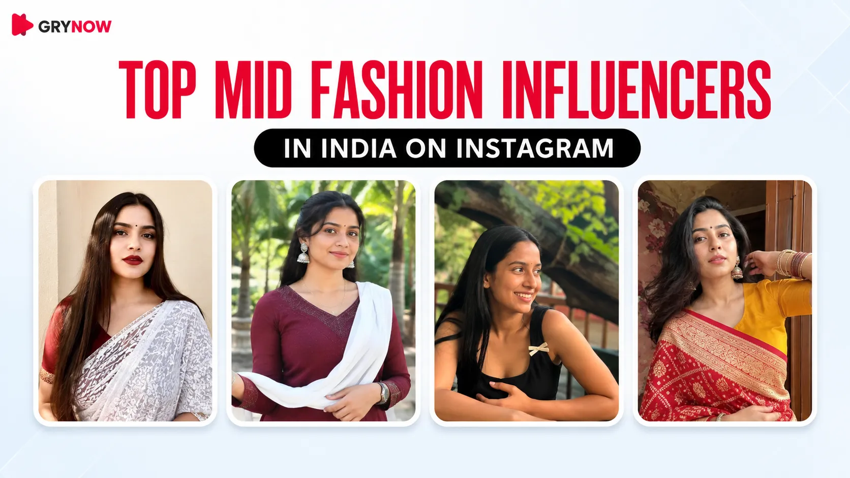 Top Mid Fashion Influencers in India on Instagram